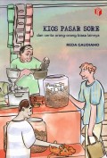Kios Pasar Sore dan Cerita orang-orang Biasa Lainya