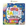 Cerita Sains Pembentuk Karakter