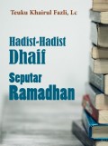Hadist-Hadist Dhaif Seputar Ramadhan (ebook)